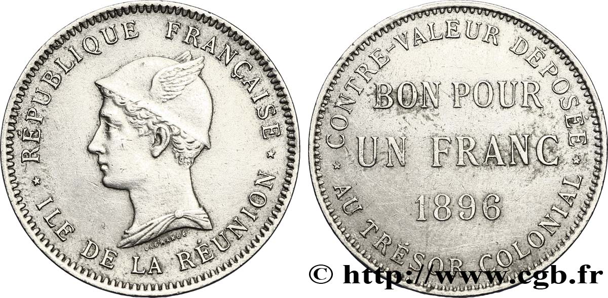 ÎLE DE LA RÉUNION - Troisième République Bon pour Un Franc 1896 Paris TTB 