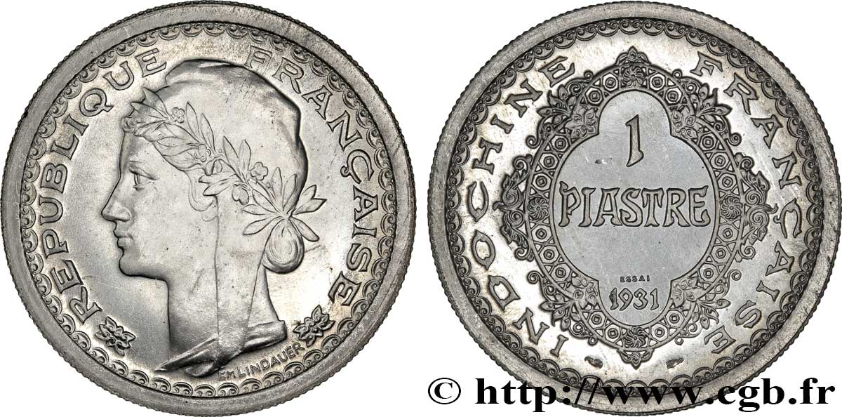 FRANZÖSISCHE-INDOCHINA Essai de 1 Piastre en aluminium 1931 Paris fST 