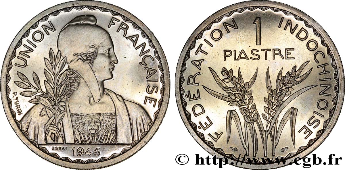 FRENCH INDOCHINA 1 Piastre ESSAI Fédération Indochinoise 1946 Paris MS 