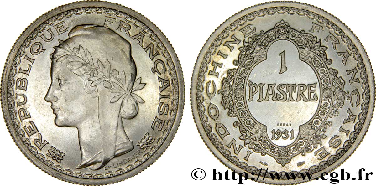 FRANZÖSISCHE-INDOCHINA Essai de 1 Piastre en aluminium 1931 Paris fST 