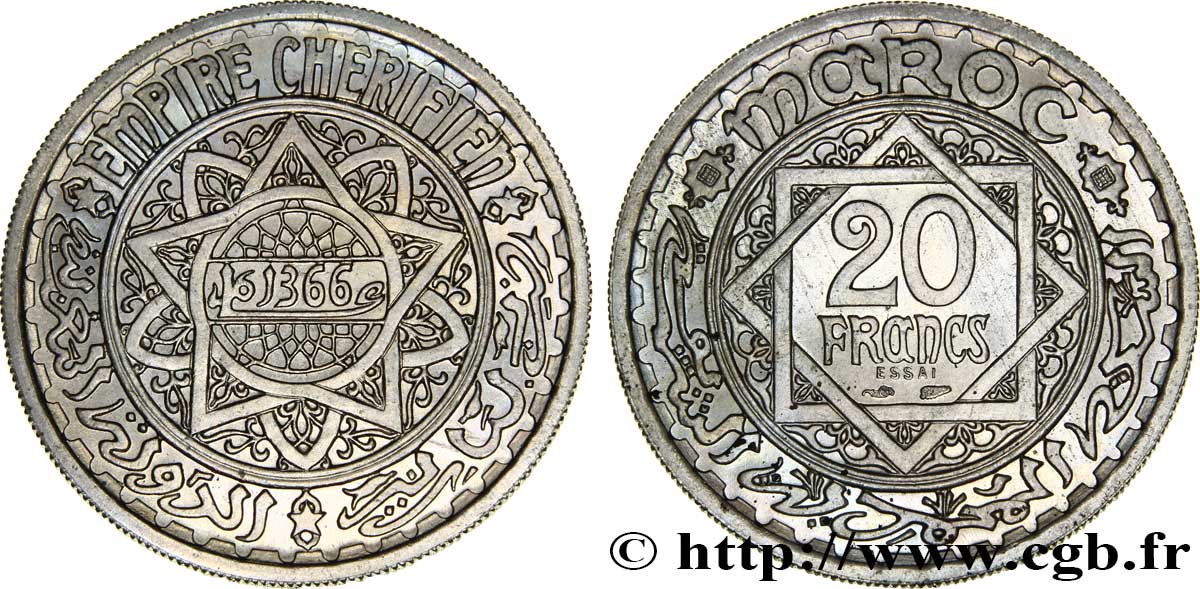 MAROKKO - FRANZÖZISISCH PROTEKTORAT Essai de 20 Francs, poids normal. AH 1366 1947 Paris ST 