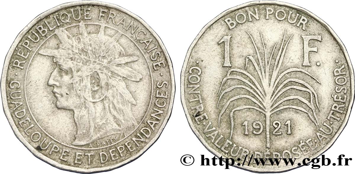 GUADALUPE Bon pour 1 Franc indien caraïbe / canne à sucre 1921  BC+ 