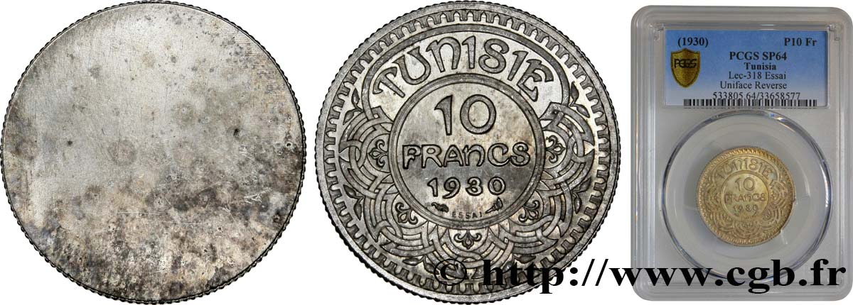 TUNISIA - Protettorato Francese Essai uniface de 10 Francs au nom de Ahmed Bey flan léger 1930 Paris MS64 PCGS