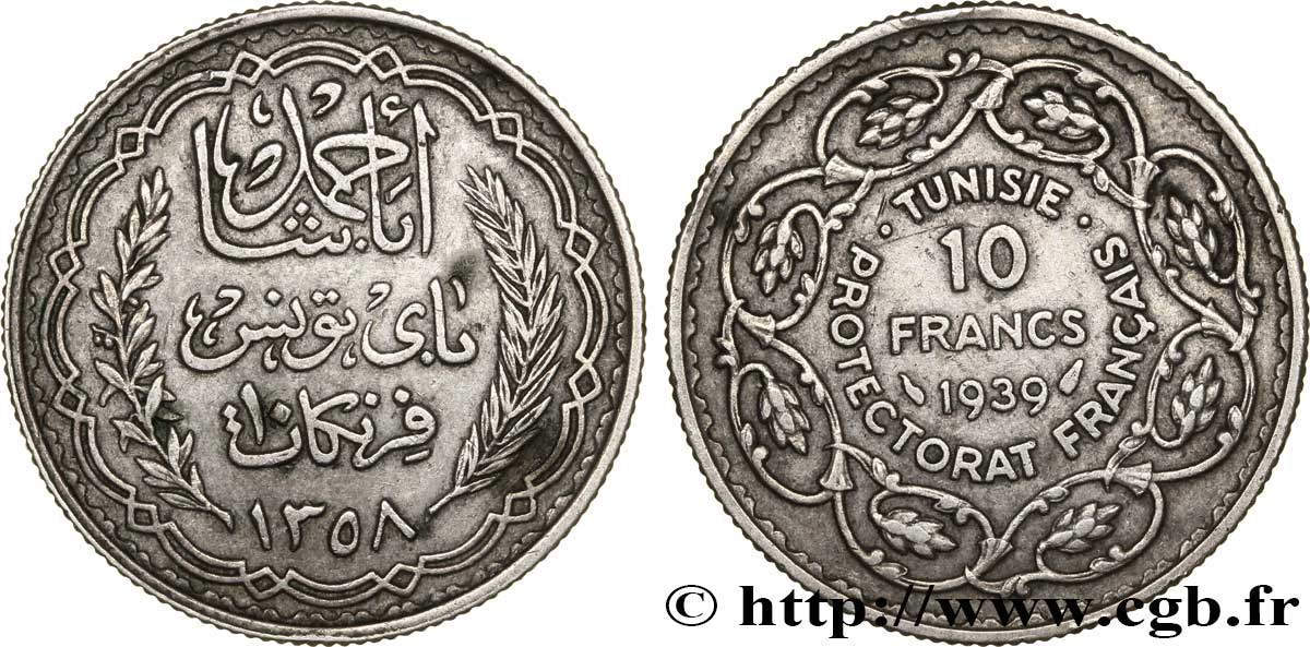 TUNISIA - French protectorate 10 Francs au nom du Bey Ahmed an 1358 1939 Paris XF 