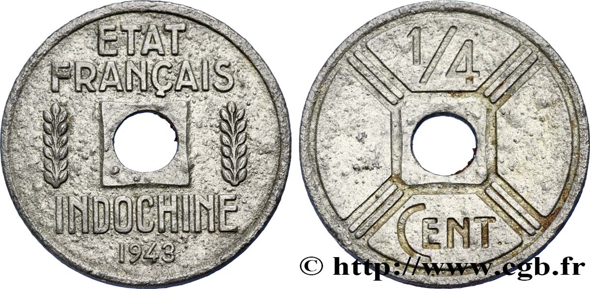 FRENCH INDOCHINA 1/4 Cent 1943 Osaka AU 