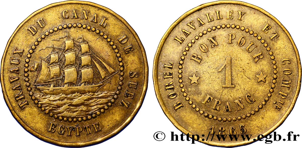 ÉGYPTE - CANAL DE SUEZ 1 Franc Borel Lavalley et Compagnie 1865  TTB+ 