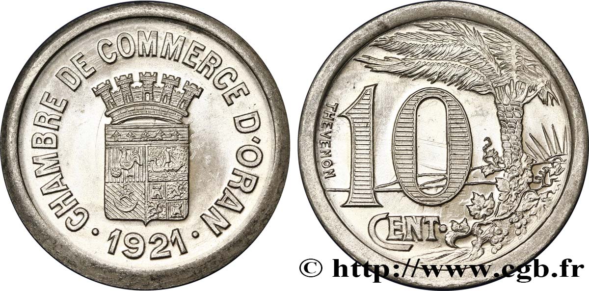 ALGÉRIE 10 Centimes Chambre de Commerce d’Oran 1921  SPL 