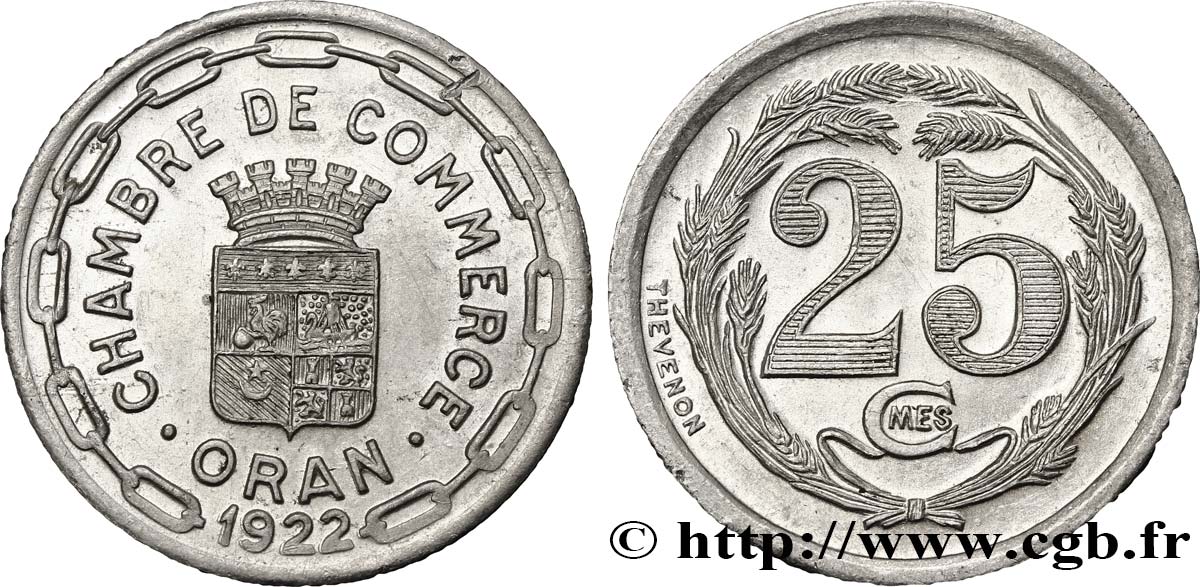 ALGERIA 25 Centimes Chambre de Commerce d’Oran 1922  SPL 