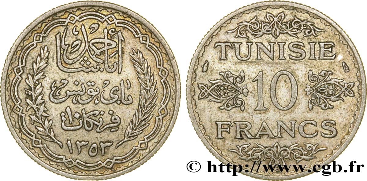 TUNEZ - Protectorado Frances 10 Francs au nom du Bey Ahmed datée 1353 1934 Paris MBC+ 