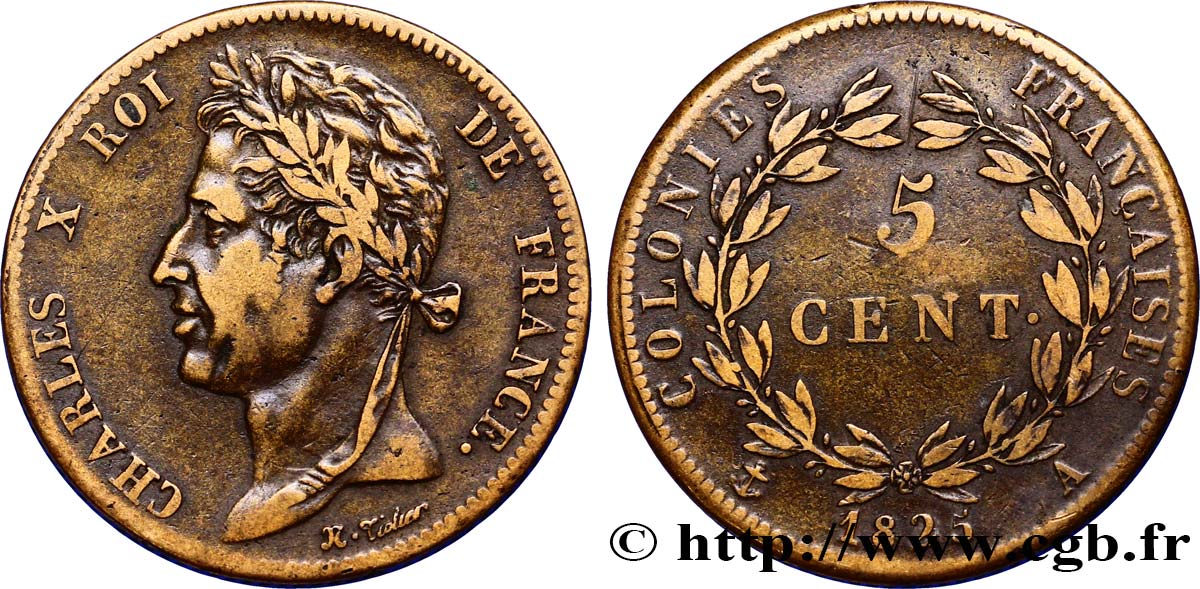 COLONIES FRANÇAISES - Charles X, pour la Guyane et le Sénégal 5 Centimes Charles X 1825 Paris - A TB+ 