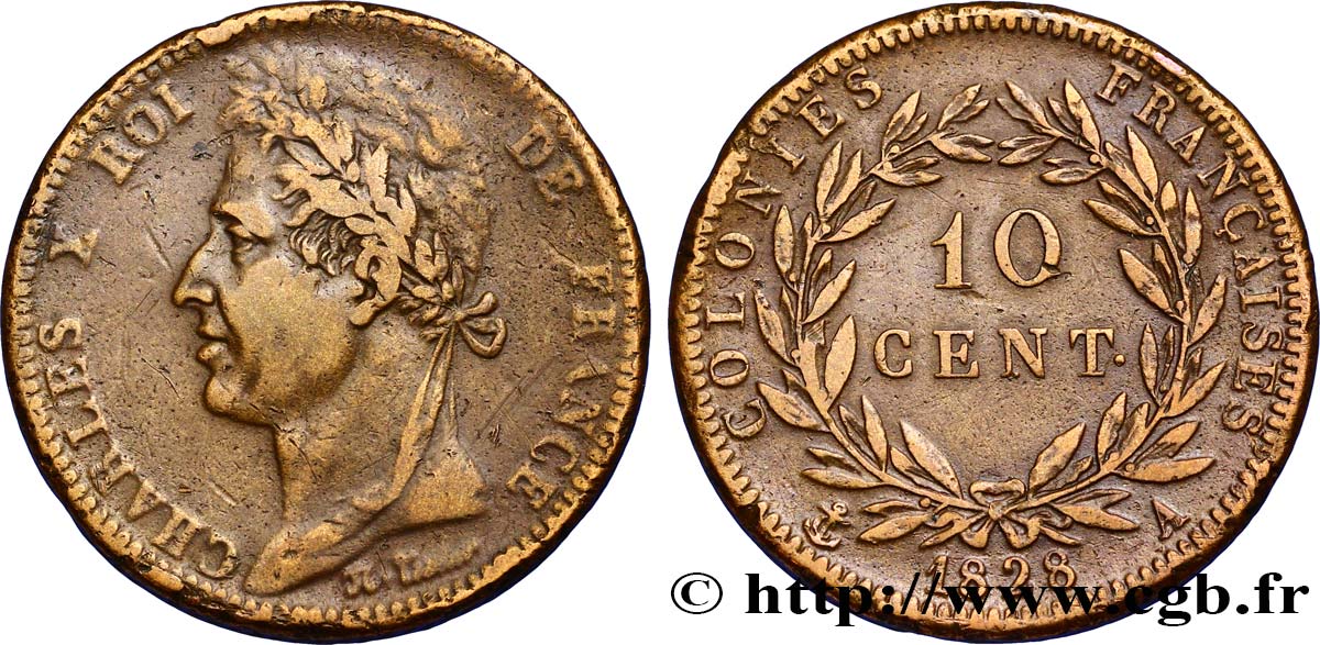 COLONIE FRANCESI - Carlo X, per Guyana 10 Centimes Charles X 1828 Paris - A BB 