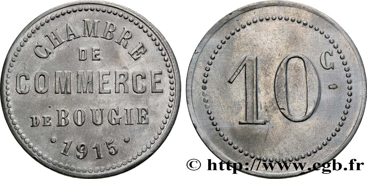 ALGERIA 10 Centimes Chambre de Commerce de Bougie 1915  SPL 