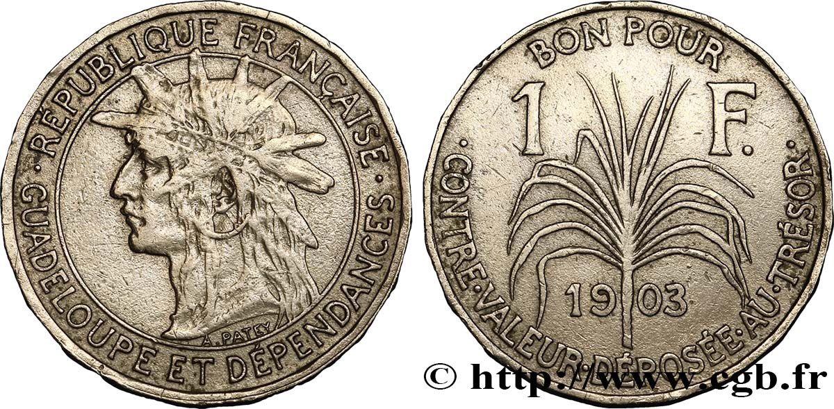 GUADALUPE Bon pour 1 Franc indien caraïbe / canne à sucre 1903  MBC 