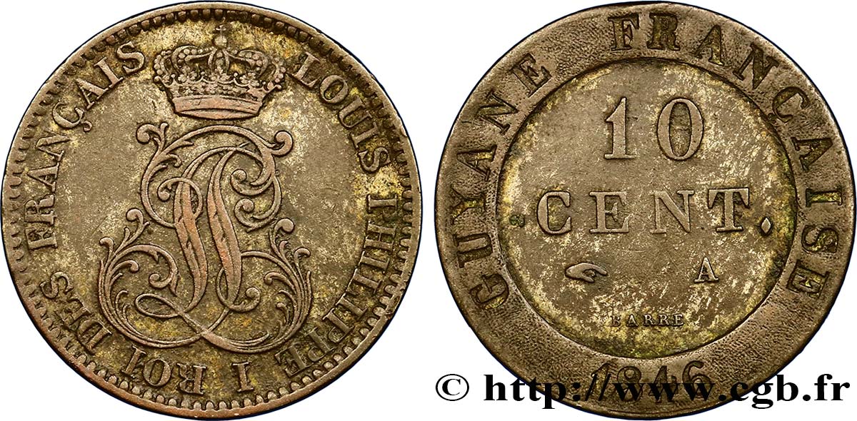 FRENCH GUIANA 10 Cent. (imes) monogramme de Louis-Philippe 1846 Paris XF 