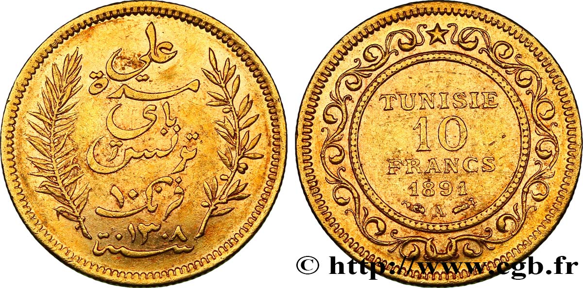 TUNISIE - PROTECTORAT FRANÇAIS 10 Francs or Bey Ali AH1308 1891 Paris TTB 