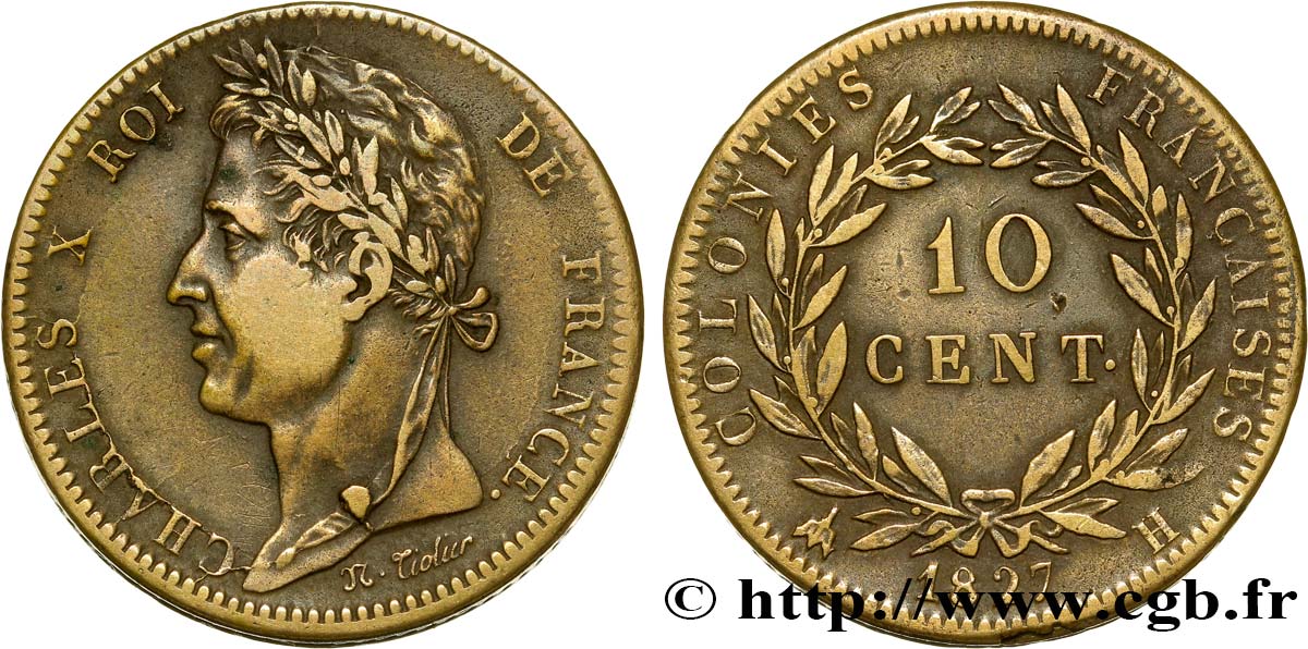 COLONIE FRANCESI - Carlo X, per Martinica e Guadalupa 10 Centimes Charles X 1827 La Rochelle - H BB 