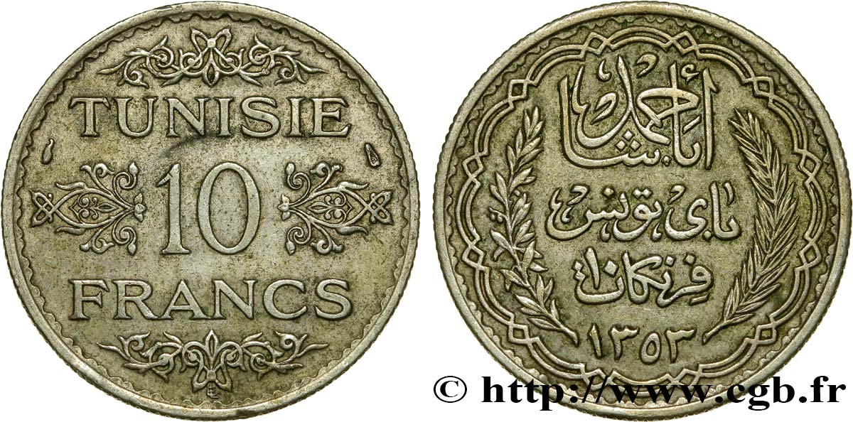 TUNEZ - Protectorado Frances 10 Francs au nom du Bey Ahmed datée 1353 1934 Paris MBC+ 