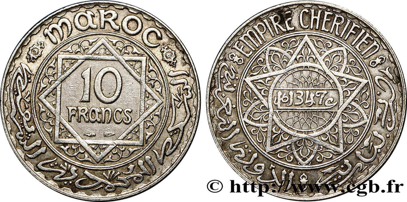 MOROCCO - FRENCH PROTECTORATE 10 Francs an 1347 1928 Paris XF 