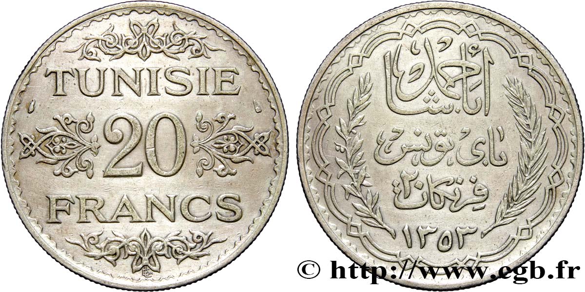 TUNISIA - Protettorato Francese 20 Francs au nom du  Bey Ahmed an 1353 1934 Paris SPL 