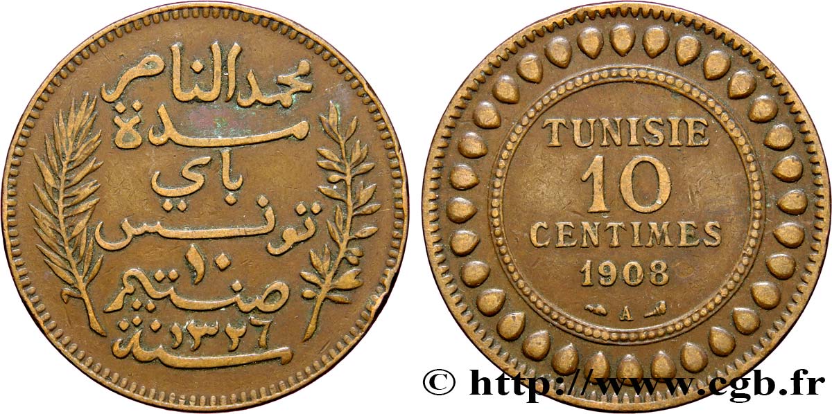 TUNISIA - FRENCH PROTECTORATE 10 Centimes AH1326 1908 Paris XF 