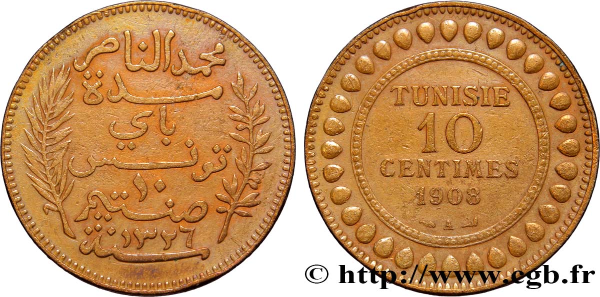 TUNISIE - PROTECTORAT FRANÇAIS 10 Centimes AH1326 1908 Paris TTB 