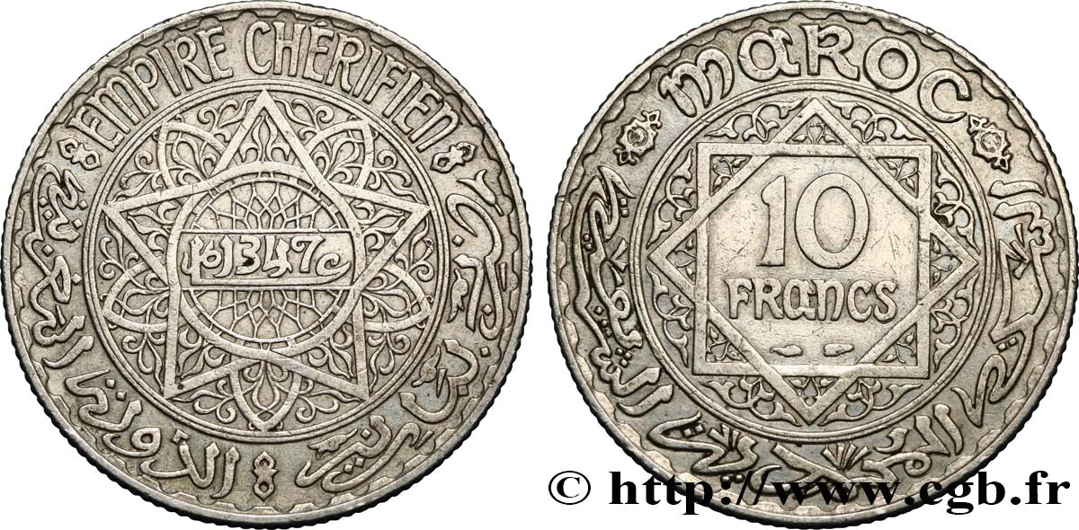 MAROC - PROTECTORAT FRANÇAIS 10 Francs an 1347 1928 Paris TTB 