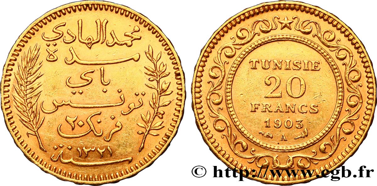 TUNISIA - French protectorate 20 Francs or Bey Mohamed El Hadi AH1321 1903 Paris AU 