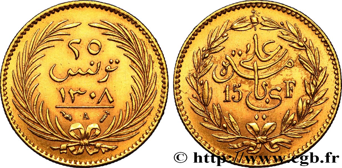 TUNEZ - Protectorado Frances 25 Piastres - 15 Francs AH 1308 frappe au nom d’Ali Bey 1891 Paris MBC+ 