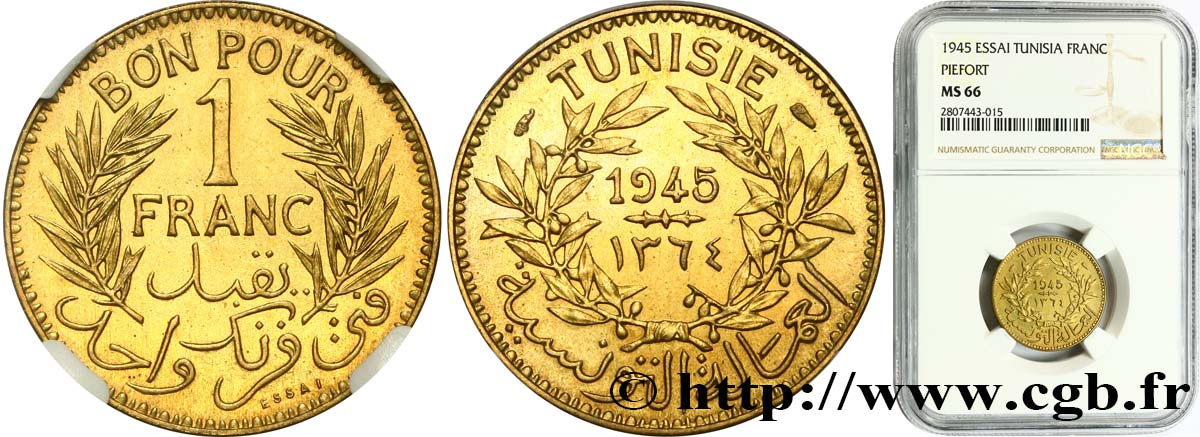TUNISIE - PROTECTORAT FRANÇAIS Essai - piéfort 1 Franc en bronze-aluminium AH 1364 = 1945 Paris FDC66 NGC