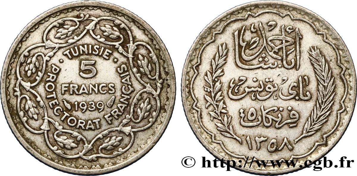 TUNISIE - PROTECTORAT FRANÇAIS 5 Francs AH 1358 1939 Paris TTB 