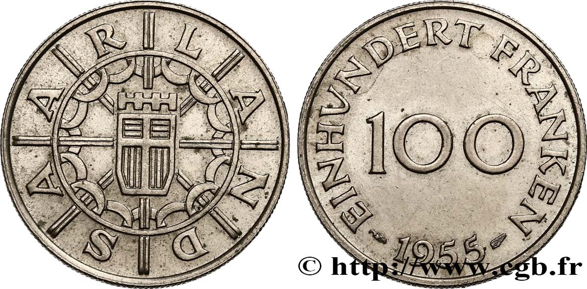 TERRITOIRE DE LA SARRE 100 Franken 1955 Paris SUP 