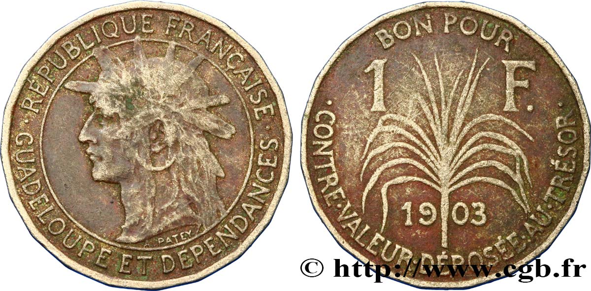 GUADELOUPE Bon pour 1 Franc indien caraïbe / canne à sucre 1903  TB+ 
