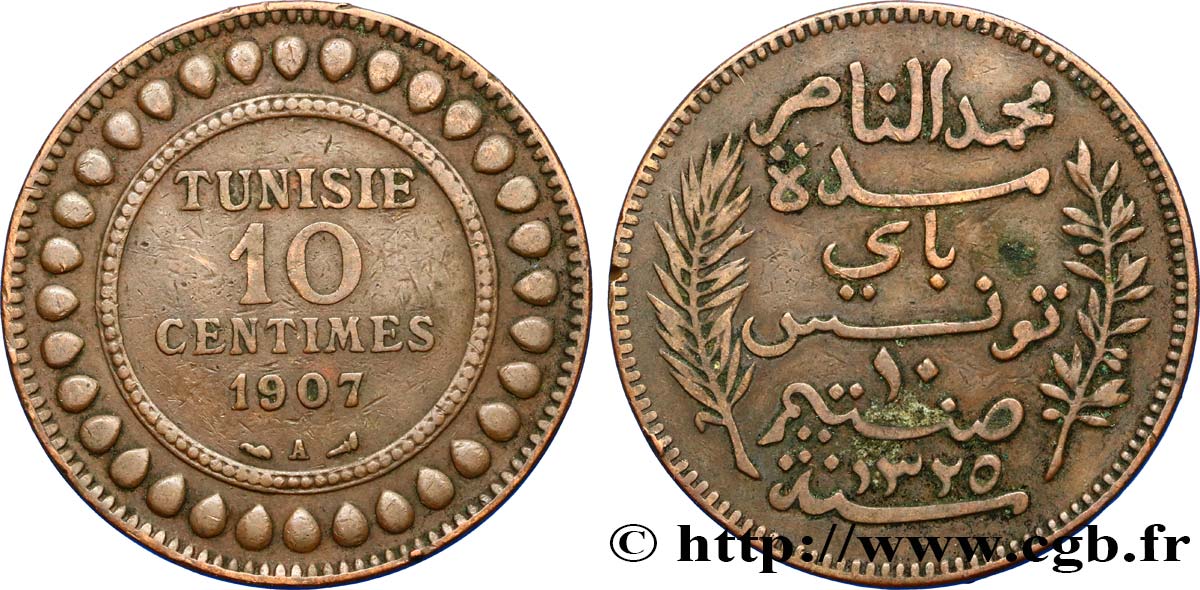 TUNISIA - FRENCH PROTECTORATE 10 Centimes AH1325 1907 Paris XF 