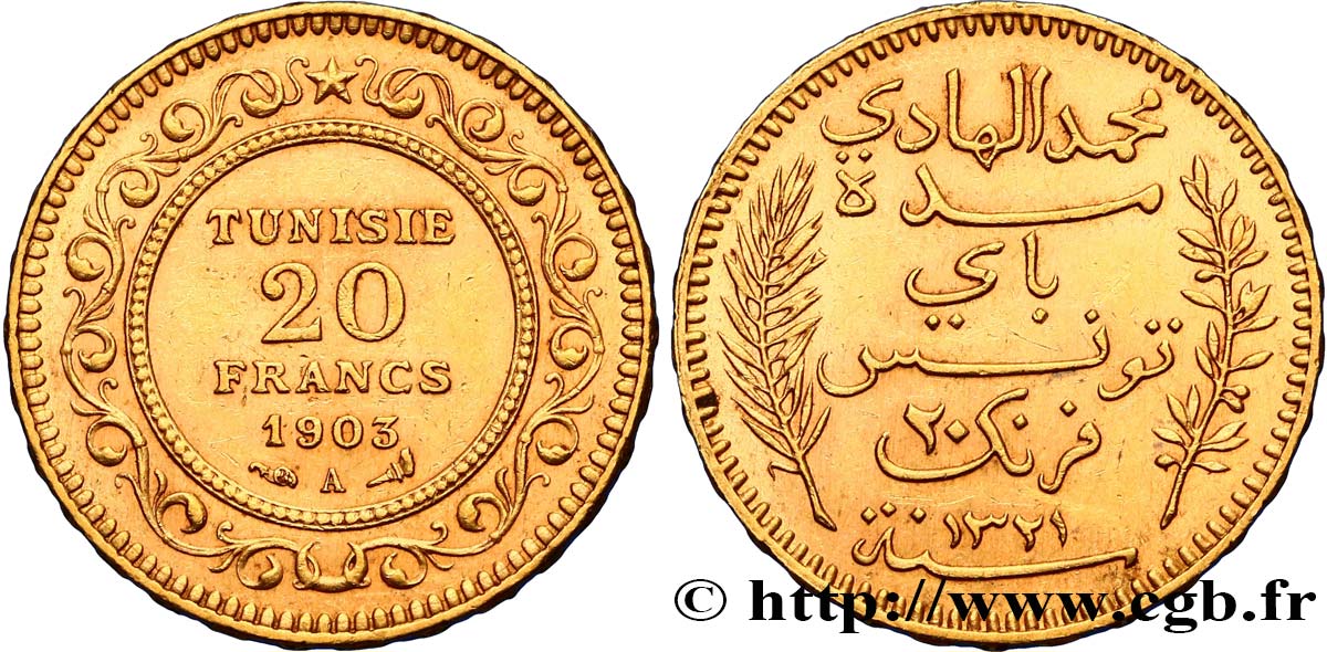 TUNISIA - French protectorate 20 Francs or Bey Mohamed El Hadi AH 1321 1903 Paris AU 