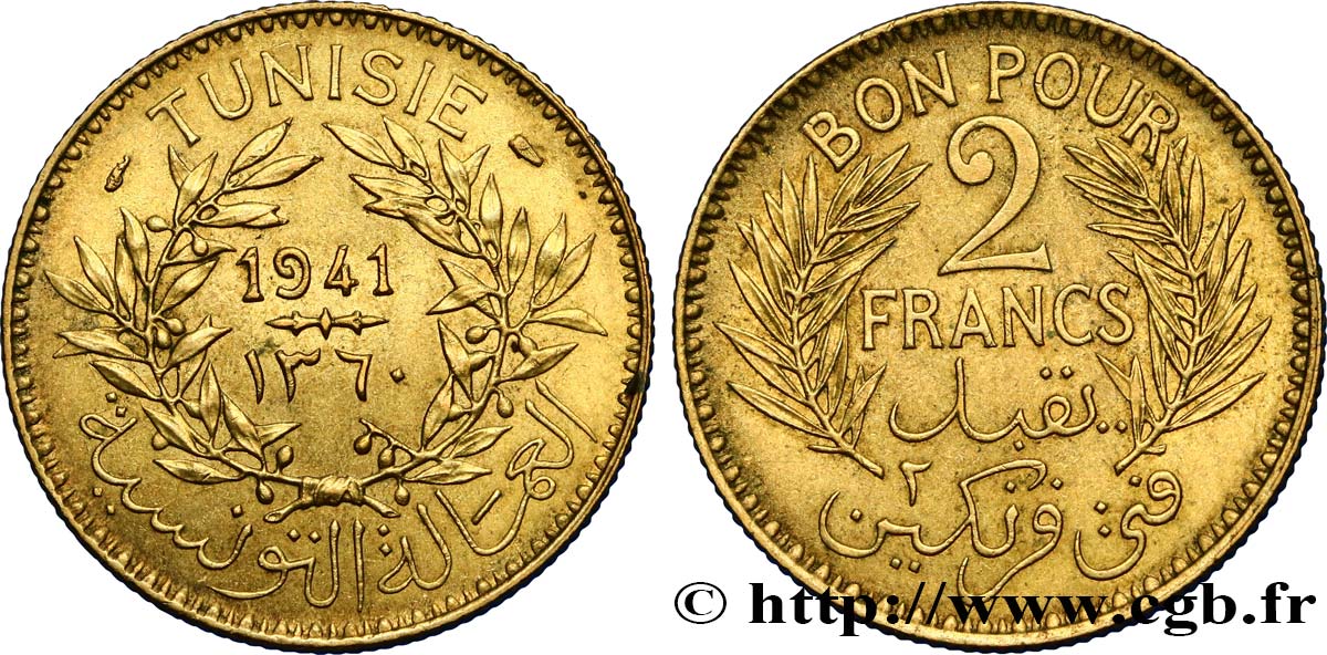 TUNISIE - PROTECTORAT FRANÇAIS Bon pour 2 Francs sans le nom du Bey AH1360 1941 Paris SUP 