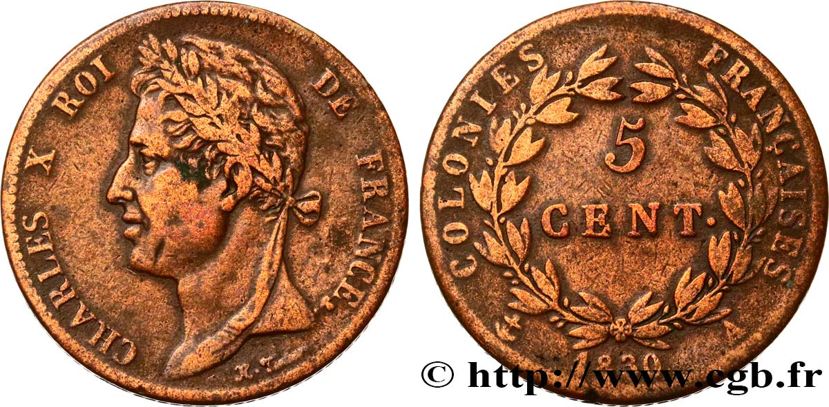 COLONIES FRANÇAISES - Charles X, pour la Guyane 5 Centimes Charles X 1830 Paris - A TB+ 