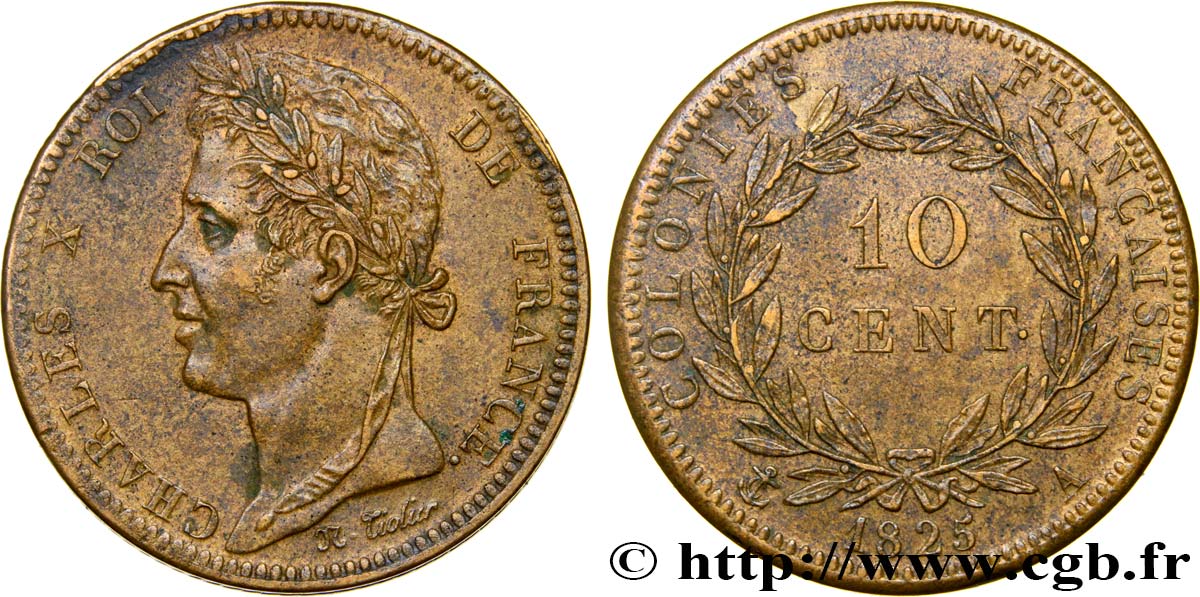 FRANZÖSISCHE KOLONIEN - Charles X, für Guayana 10 Centimes Charles X 1828 Paris - A fVZ 