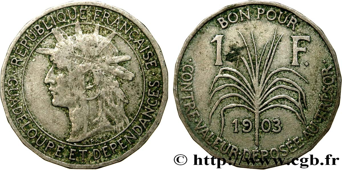 GUADALUPE Bon pour 1 Franc indien caraïbe / canne à sucre 1903  BC+ 