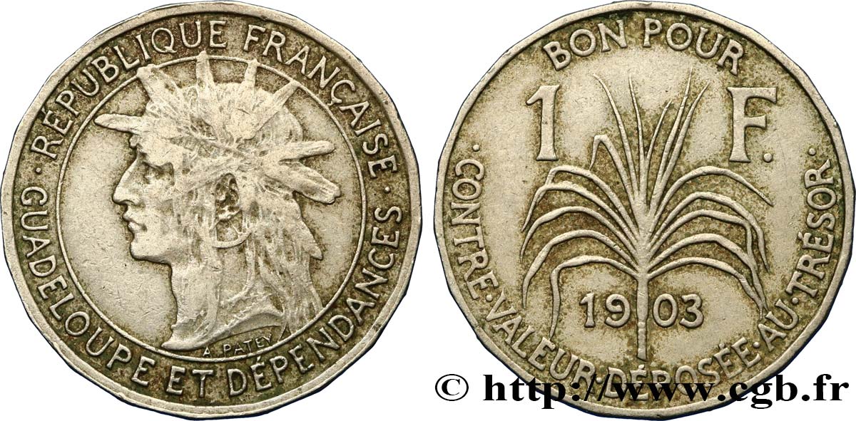 GUADALUPE Bon pour 1 Franc indien caraïbe / canne à sucre 1903  BC+ 