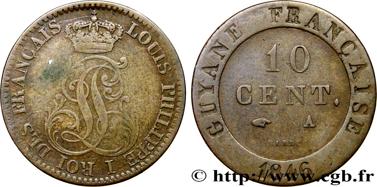 GUYANE FRANÇAISE 10 Cent. (imes) monogramme de Louis-Philippe 1846 Paris TB+ 