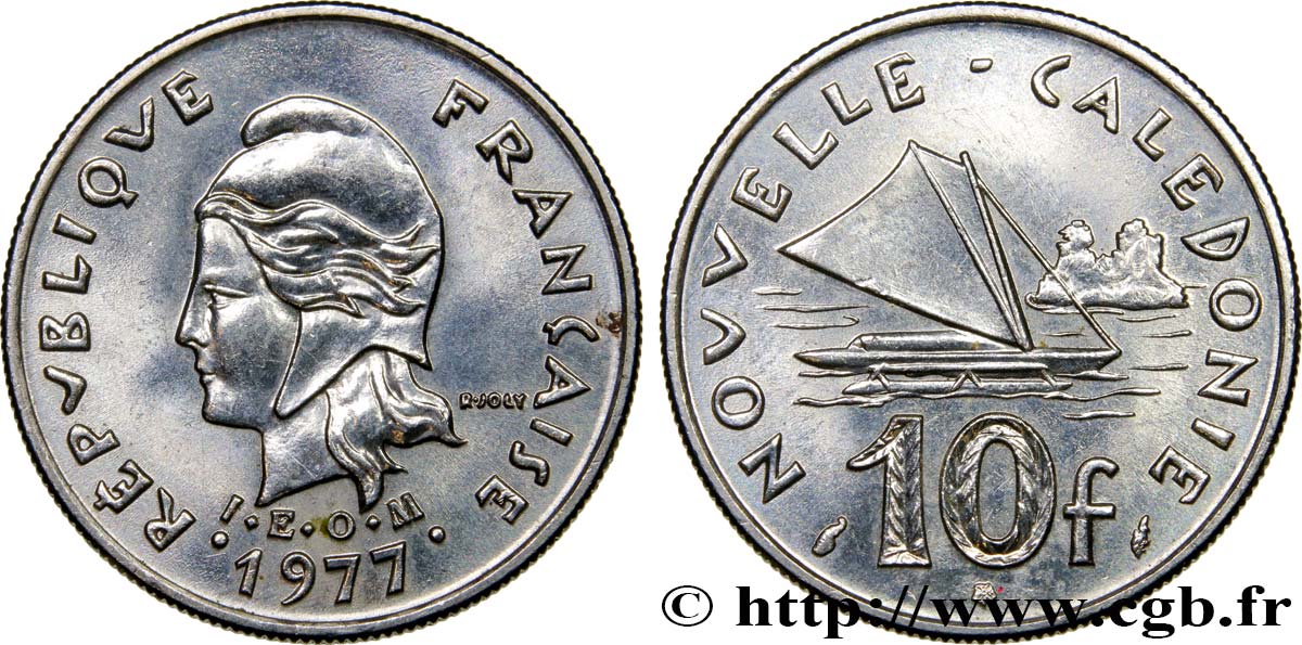 NEW CALEDONIA 10 Francs I.E.O.M. Marianne / voilier 1977 Paris MS 