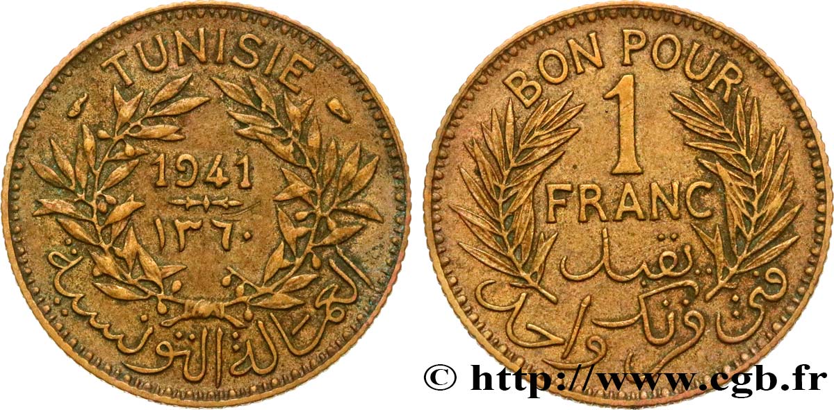 TUNISIE - PROTECTORAT FRANÇAIS Bon pour 1 Franc sans le nom du Bey AH1360 1941 Paris TTB+ 
