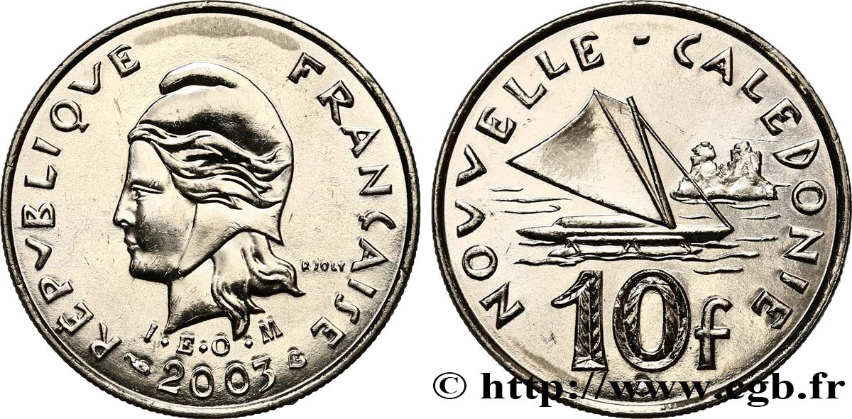 NUOVA CALEDONIA 10 Francs I.E.O.M. Marianne / paysage maritime néo-calédonien avec pirogue à voile  2003 Paris MS 