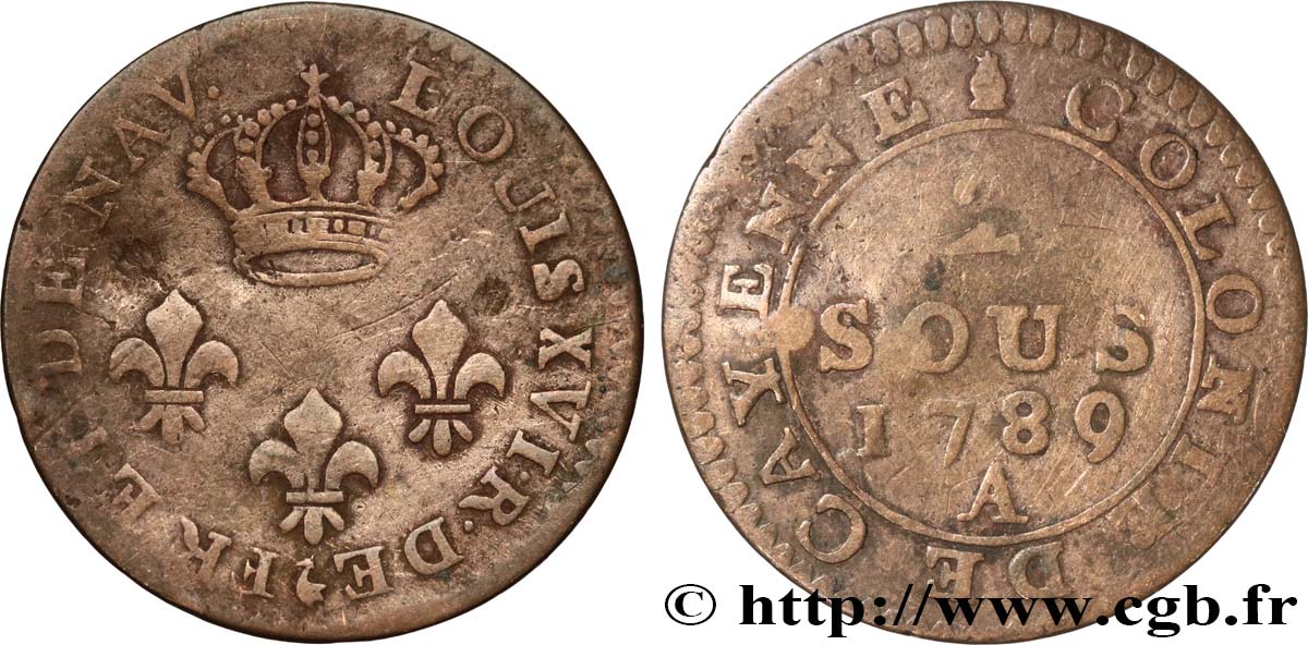 GUYANE FRANÇAISE 2 Sous colonies de Cayenne 4e type 1789 Paris - A TB 