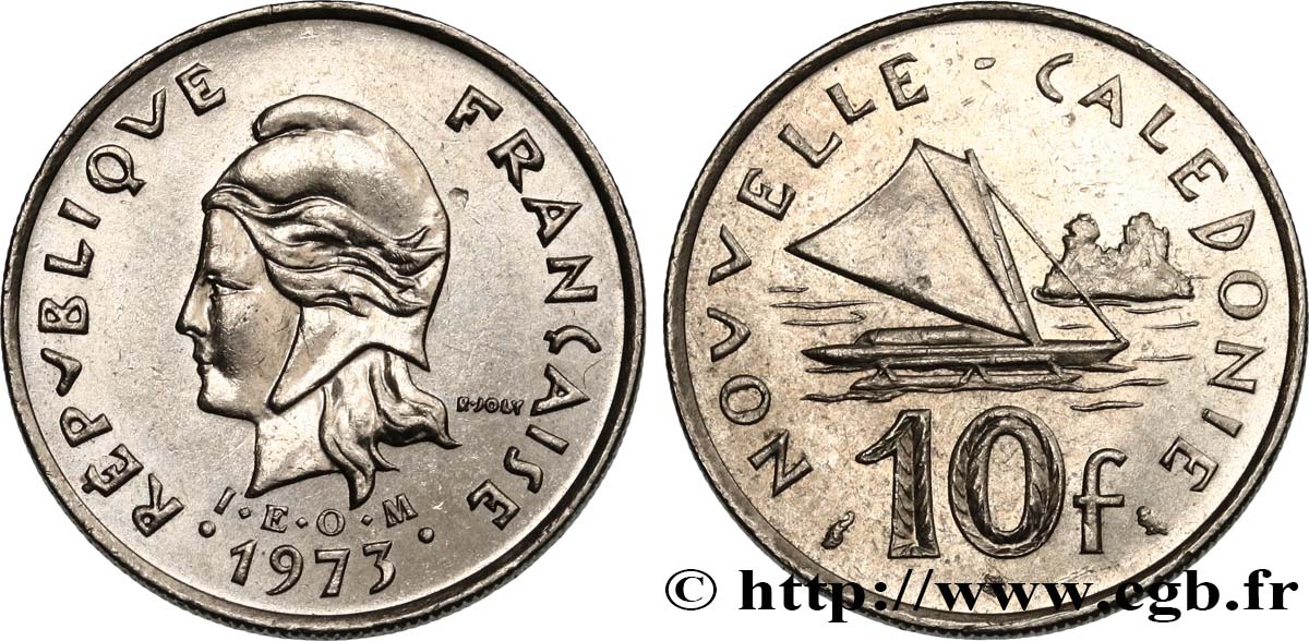 NEW CALEDONIA 10 Francs IEOM Marianne / voilier traditionnel 1973 Paris MS 