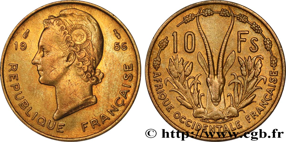 AFRIQUE OCCIDENTALE FRANÇAISE 10 Francs Marianne / antilope 1956 Paris TTB 