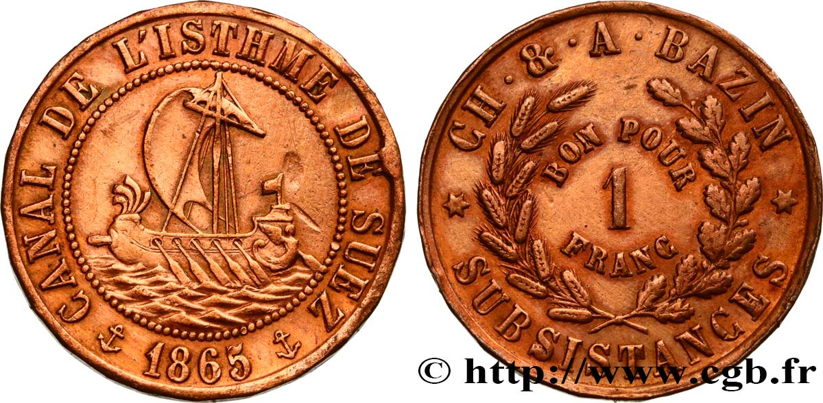 EGIPTO - CANAL DE SUEZ Bon pour 1 Franc CH. &. A. BAZIN 1865  EBC 