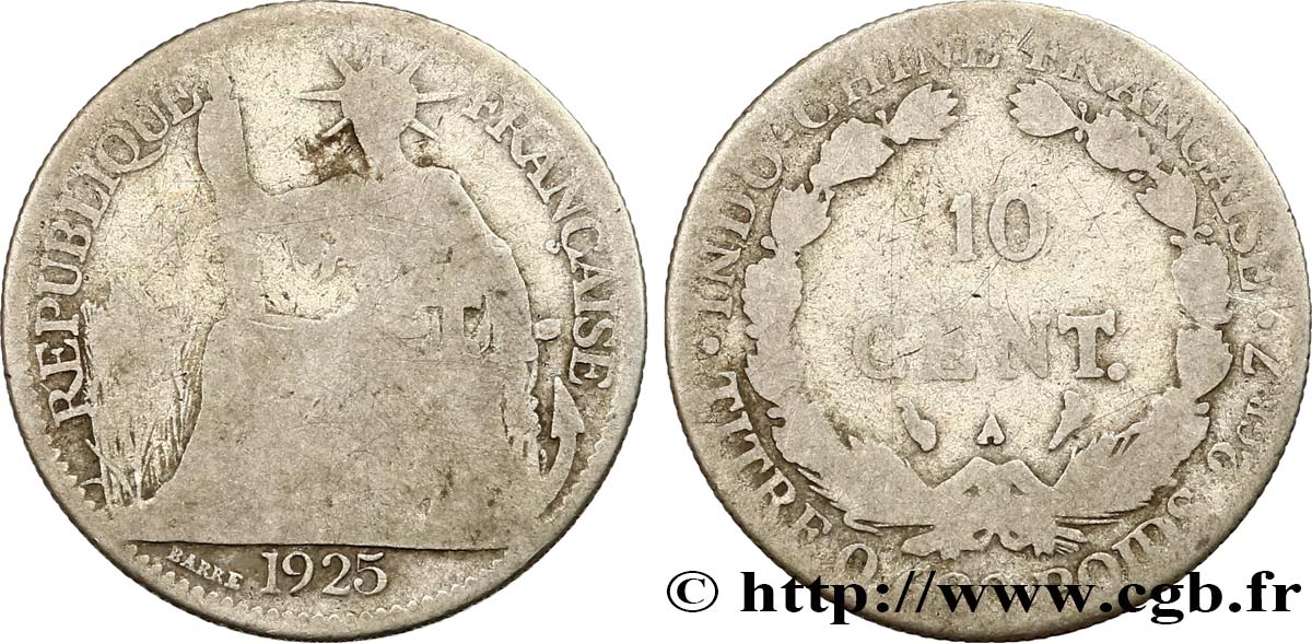 INDOCHINE FRANÇAISE 10 Centièmes 1925 Paris B+ 