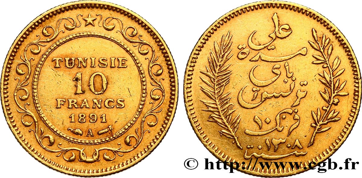 TUNESIEN - Französische Protektorate  10 Francs or Bey Ali AH1308 1891 Paris SS 