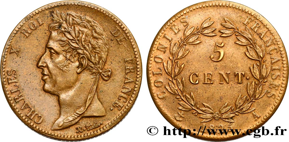 COLONIES FRANÇAISES - Charles X, pour la Guyane et le Sénégal 5 Centimes Charles X 1825 Paris SUP 
